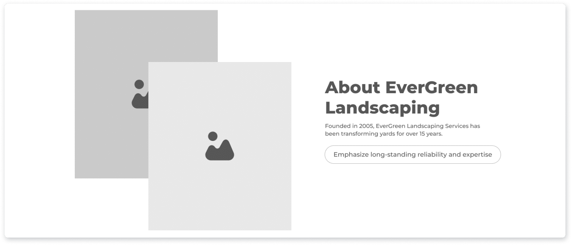 Wireframe of an About section with overlapping image placeholders beside company background copy